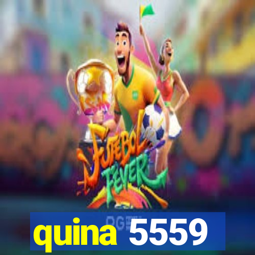 quina 5559